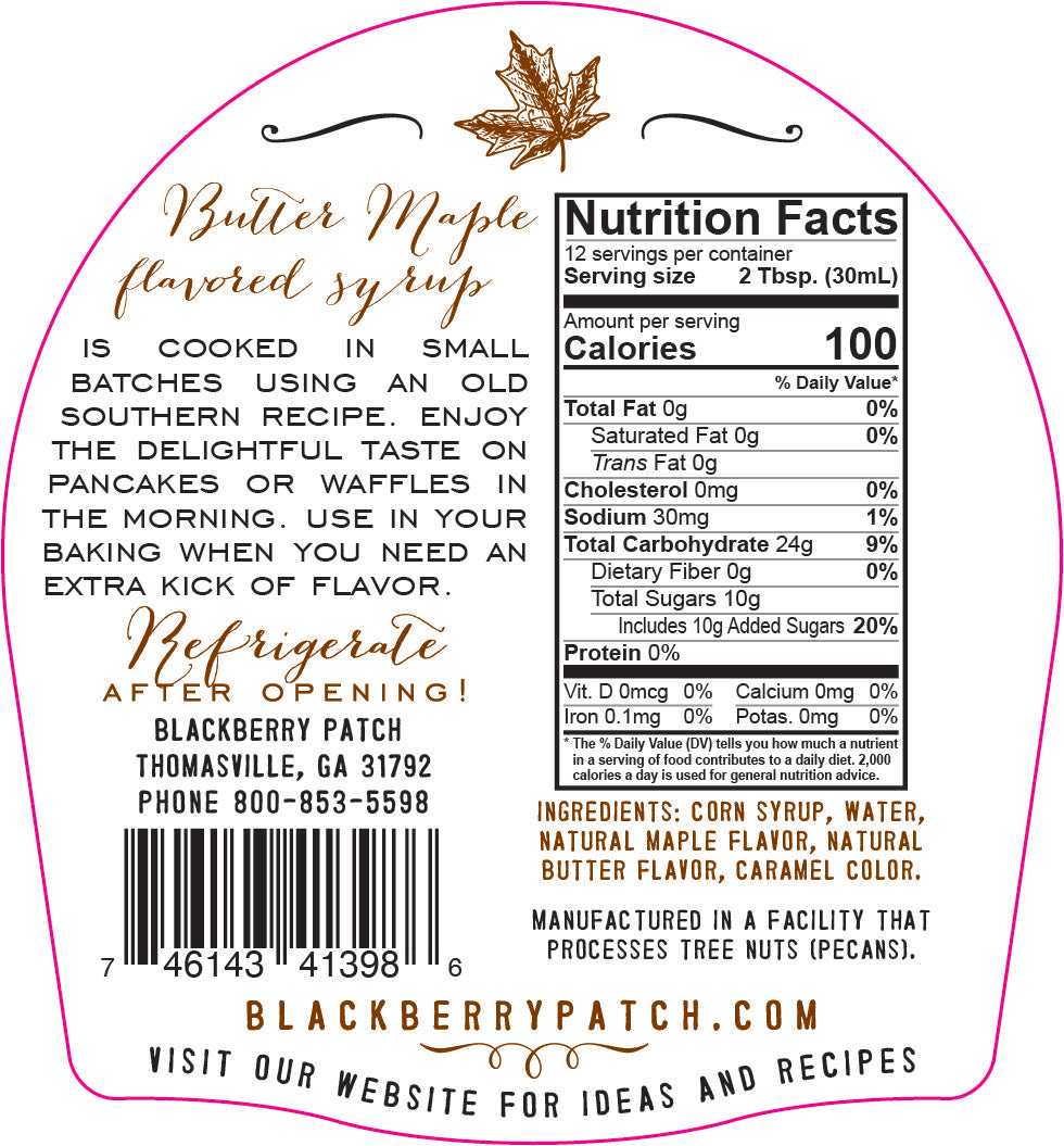 Butter Maple Classic Syrup - Blackberry Patch Fruit Syrups, Preserves and Condiments Butter Maple Classic Syrup - Blackberry Patch Fruit Syrups, Preserves and Condiments